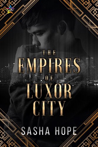 The Empires Of Luxor City Sasha Hope
