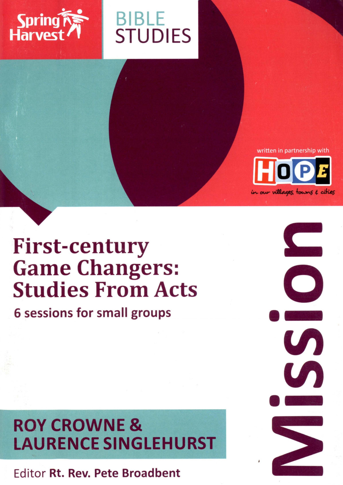 Firstcentury Game Changers 1st Edition Roy Crowne Laurence Singlehurst