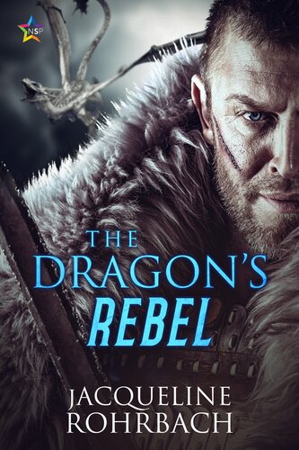 The Dragons Rebel 1st Jacqueline Rohrbach