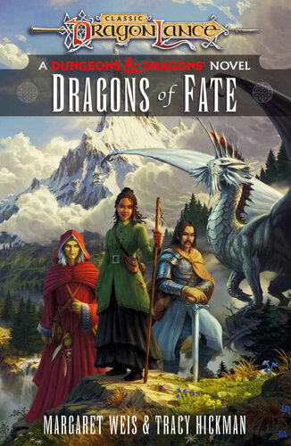 Dragons Of Fate Dragonlance Destinies Margaret Weis Tracy Hickman