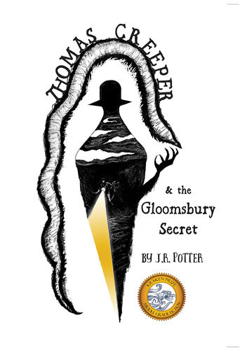 Thomas Creeper And The Gloomsbury Secret Jr Potter