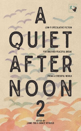 A Quiet Afternoon 2 Another Peaceful Break From A Stressful World Various Authors