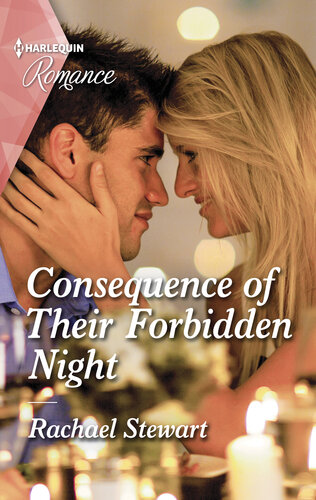 Consequence Of Their Forbidden Night Rachael Stewart