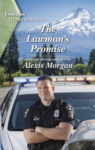 The Lawmans Promise A Clean And Uplifting Romance Alexis Morgan