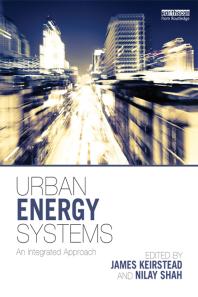 Urban Energy Systems An Integrated Approach James Keirstead Nilay Shah