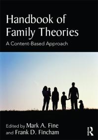 Handbook Of Family Theories A Contentbased Approach Mark A Fine Frank D Fincham