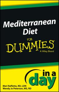 Mediterranean Diet In A Day For Dummies 1st Meri Raffetto Wendy Jo Peterson Wendy Jo Peterson