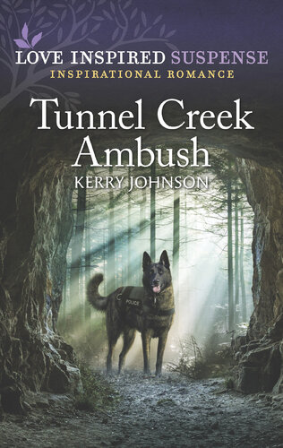 Tunnel Creek Ambush Kerry Johnson