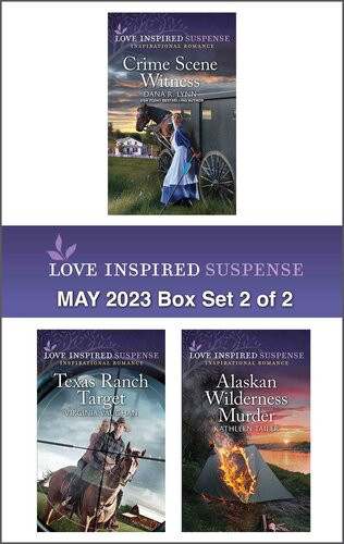 Love Inspired Suspense May 2023box Set 2 Of 2 Dana R Lynn Virginia Vaughan Kathleen Tailer