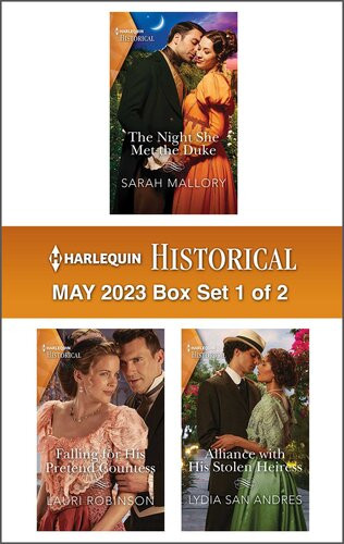 Harlequin Historical May 2023box Set 1 Of 2 Sarah Mallory Lauri Robinson Lydia San Andres