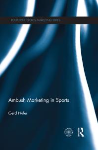 Ambush Marketing In Sports 1st Edition Gerd Nufer