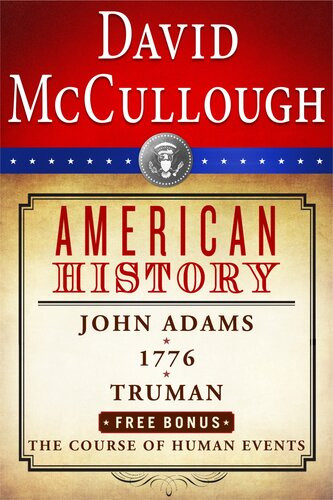 David Mccullough American History Ebook Box Set John Adams 1776 Truman The Course Of Human Events David Mccullough