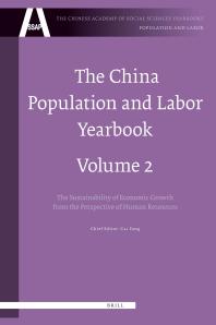 The China Population And Labor Yearbook Volume 2 The Sustainability Of Economic Growth From The Perspective Of Human Resources 1st Edition Fang Cai