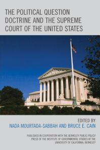 The Political Question Doctrine And The Supreme Court Of The United States Nada Mourtadasabbah Editor Bruce E Cain Editor