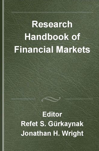 Research Handbook Of Financial Markets Refet S Grkaynak Editor