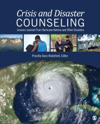Crisis And Disaster Counseling Lessons Learned From Hurricane Katrina And Other Disasters 1st Edition Priscilla Dassbrailsford