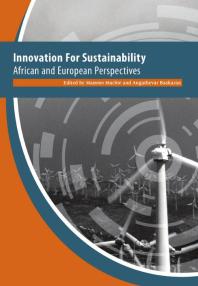 Innovation For Sustainability African And European Perspectives 1st Edition Mammo Muchie Angathevar Baskaran
