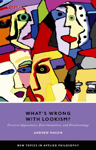 Whats Wrong With Lookism 1st Edition Andrew Mason
