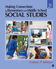 Making Connections In Elementary And Middle School Social Studies 2nd Edition Andrew P Johnson
