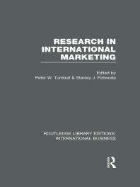 Research In International Marketing Peter W Turnbull Stanley Paliwoda