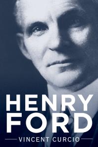 Henry Ford Vincent Curcio