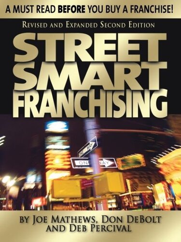 Street Smart Franchising Joe Mathews Don Debolt Deb Percival
