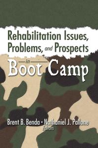 Rehabilitation Issues Problems And Prospects In Boot Camp Brent Benda Nathaniel J Pallone