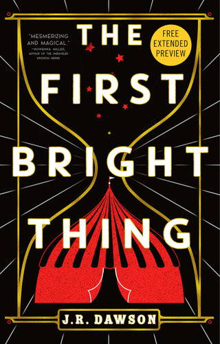 Sneak Peek For The First Bright Thing J R Dawson
