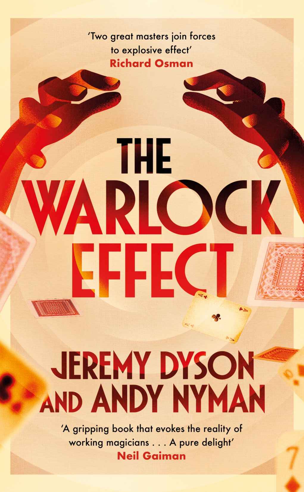 The Warlock Effect Jeremy Dyson Andy Nyman