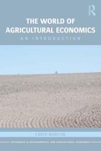The World Of Agricultural Economics Carin Martiin