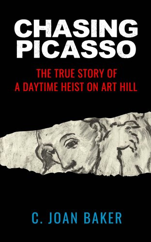 Chasing Picasso Cjoan Baker