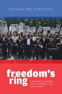 Freedoms Ring Literatures Of Liberation From Civil Rights To The Second Wave Jacqueline Foertsch
