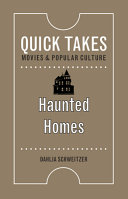 Haunted Homes Dahlia Schweitzer