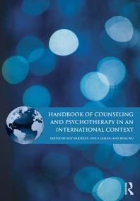 Handbook Of Counseling And Psychotherapy In An International Context First Edition Roy Moodley Uwe P Gielen Rosa Wu