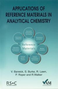 Applications Of Reference Materials In Analytical Chemistry 1st Edition Ron Walker Peter Bedson Richard Lawn Vicki J Barwick Shaun Burke Peter Roper Brian Brookman