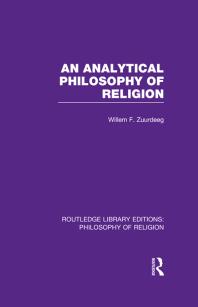 An Analytical Philosophy Of Religion Willem Frederik Zuurdeeg