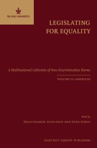 Legislating For Equality A Multinational Collection Of Nondiscrimination Norms 2nd Edition Talia Naamat Nina Osin Dina Porat