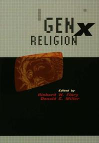Genx Religion Richard W Flory Donald E Miller
