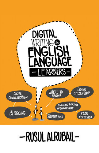 Digital Writing For English Language Learners Rusul Alrubail