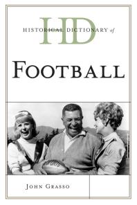 Historical Dictionary Of Football John Grasso