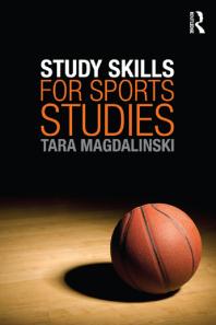 Study Skills For Sports Studies First Edition Tara Magdalinski