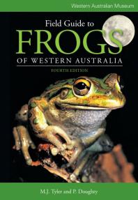 Field Guide To Frogs Of Western Australia 1st Edition Mj Tyler Shirley Slacksmith
