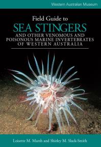 Field Guide To Sea Stingers 1st Edition Loisette M Marsh Shirley Slacksmith Dr Desmond L Gurry