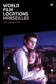 World Film Locations Marseilles Marseilles 1st Edition Marcelline Block