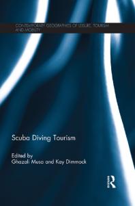 Scuba Diving Tourism 1st Edition Ghazali Musa Kay Dimmock