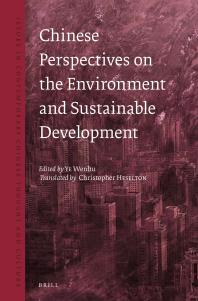 Chinese Perspectives On The Environment And Sustainable Development 1st Edition Wenhu Ye