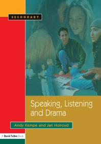 Speaking Listening And Drama Andy Kempe Jan Holroyd