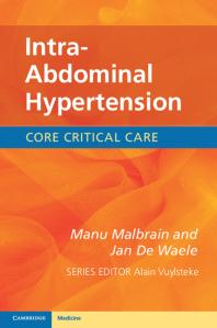 Intraabdominal Hypertension Manu Malbrain Jan De Waele