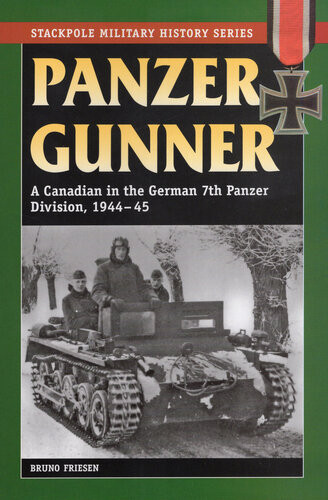 Panzer Gunner Bruno Friesen