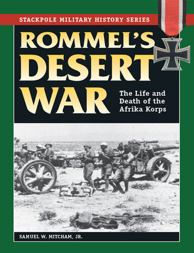 Rommels Desert War Samuel W Mitcham Jr